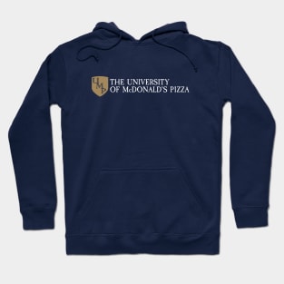 The University of McDonald's Pizza Crest Hoodie